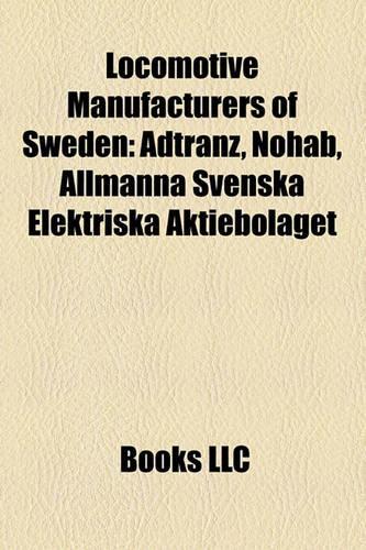 Locomotive Manufacturers of Sweden