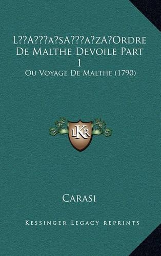 L'Ordre De Malthe Devoile Part 1