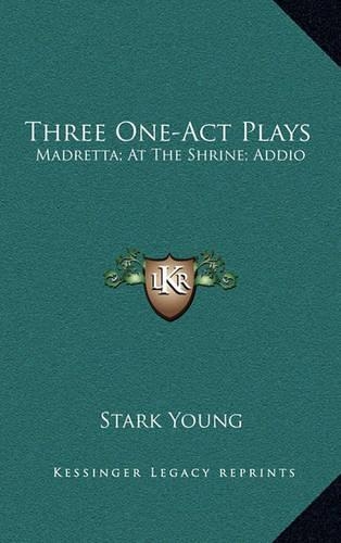 Three One-Act Plays