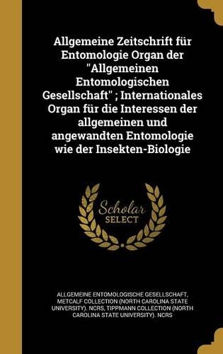 Allgemeine Zeitschrift für Entomologie Organ der 
