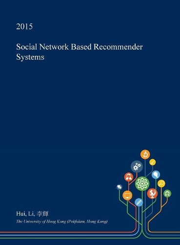 Social Network Based Recommender Systems