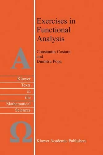 Exercises in Functional Analysis: (26 Texts in the Mathematical Sciences)