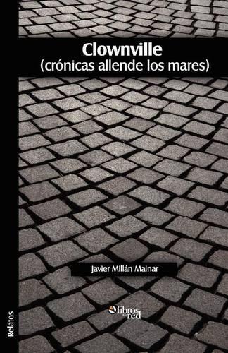 Clownville (Cronicas Allende Los Mares): (Spanish)