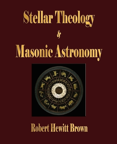 Stellar Theology and Masonic Astronomy