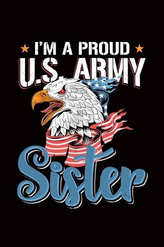 Im A Proud US Army Sister
