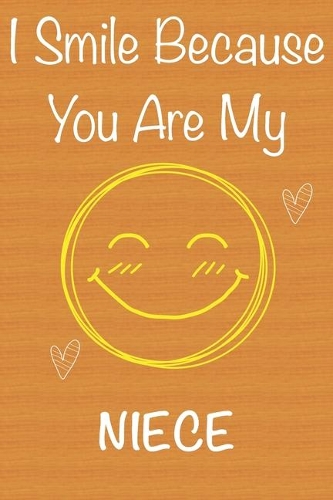 I Smile Because You Are My Niece