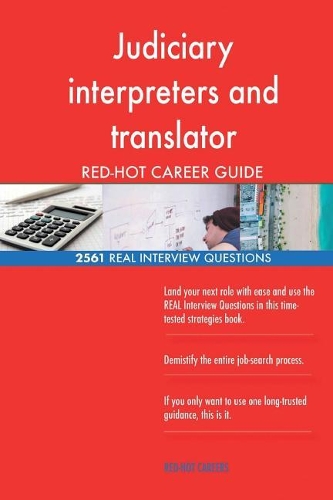 Judiciary interpreters and translator RED-HOT Career; 2561 REAL Interview Questi