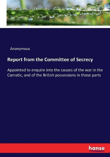 Report from the Committee of Secrecy