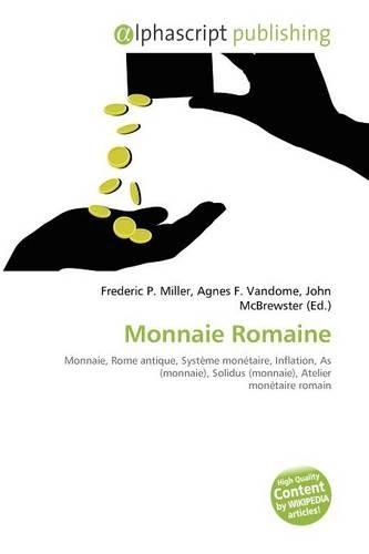 Monnaie Romaine: (French)