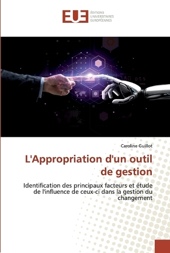 L'Appropriation d'un outil de gestion
