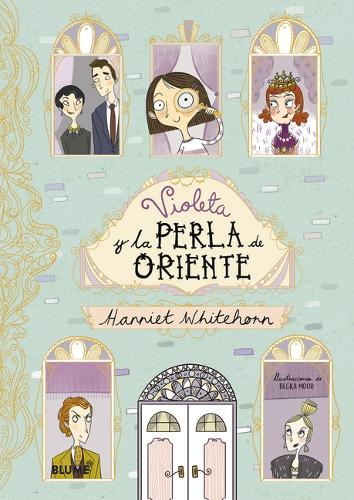 Violeta Y La Perla de Oriente: (Violeta)
