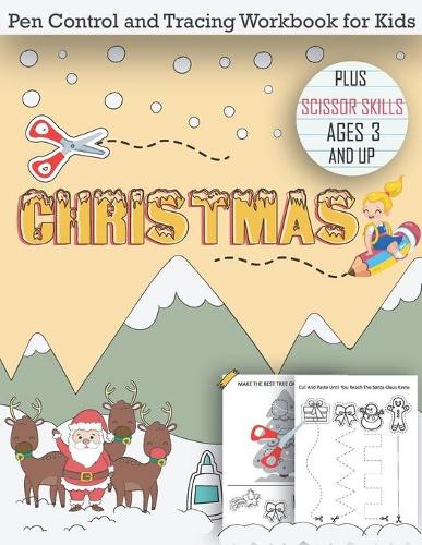 Christmas Pen Control and Tracing Workbook for Kids