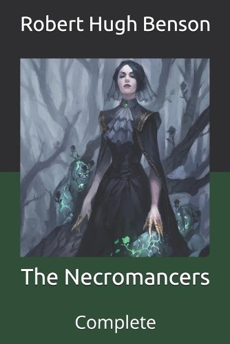The Necromancers