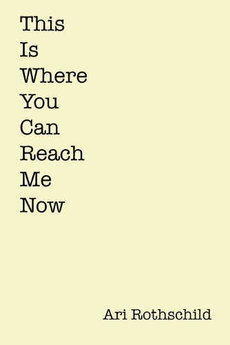 This is Where You Can Reach Me Now