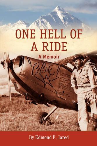 One Hell of a Ride: A Memoir(English)