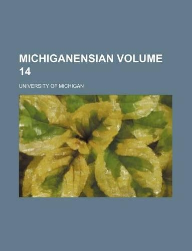 Michiganensian Volume 14