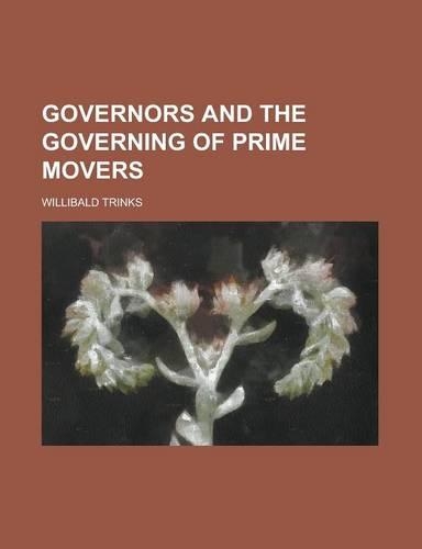 Governors and the Governing of Prime Movers