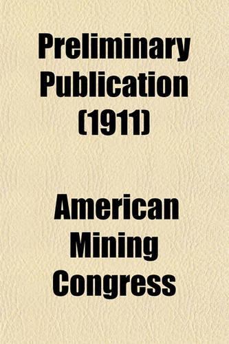 Preliminary Publication (1911): (English)