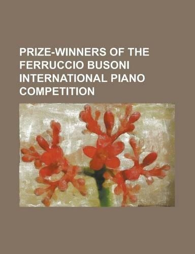 Prize-Winners of the Ferruccio Busoni International Piano Competition