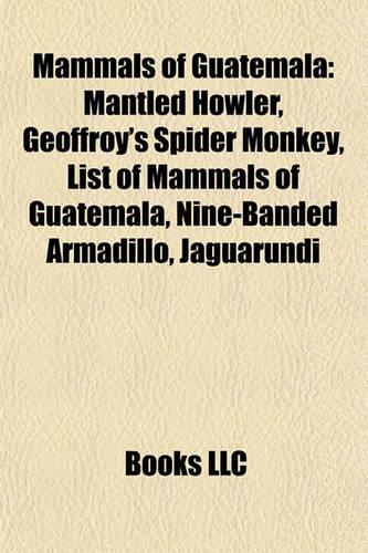 Mammals of Guatemala