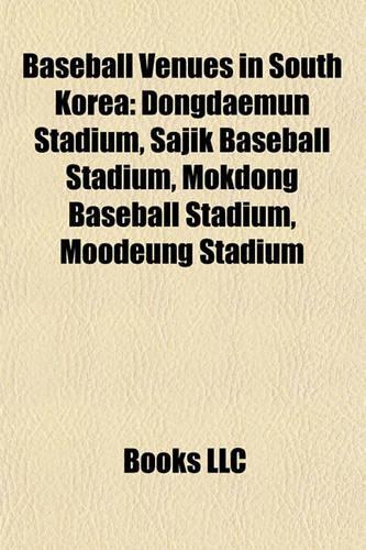 Baseball Venues in South Korea