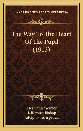 The Way To The Heart Of The Pupil (1913)