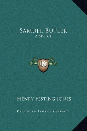 Samuel Butler: A Sketch