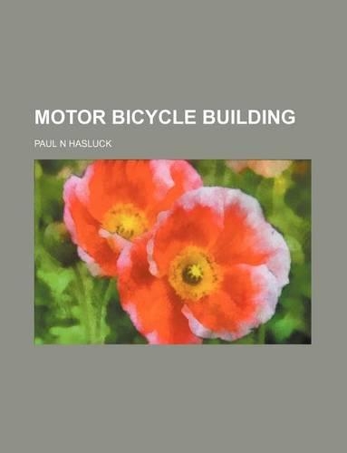 Motor Bicycle Building: (English)