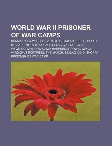 World War II Prisoner of War Camps