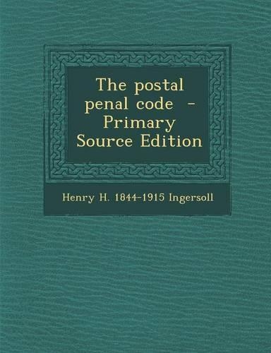 The Postal Penal Code: (English)