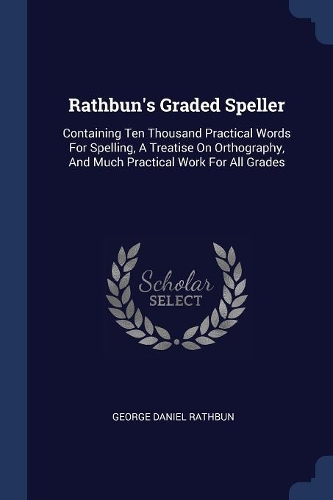 Rathbun's Graded Speller