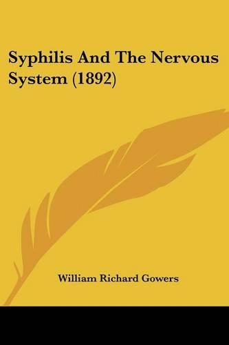 Syphilis And The Nervous System (1892)