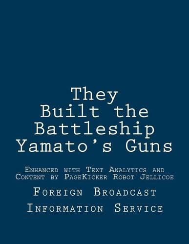 They Built the Battleship Yamato's Guns