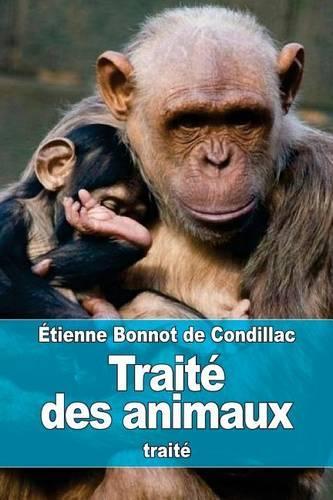 Traité des animaux: (French)