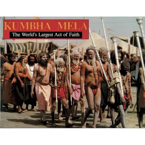 KHUMBA MELA: The World's Largest Act of Faith