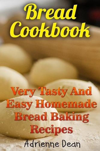 Bread Cookbook