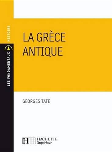 La Grece Antique