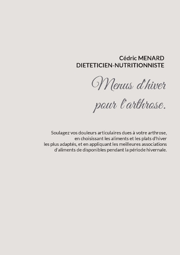 Menus d'hiver pour l'arthrose.
