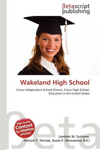 Wakeland High School