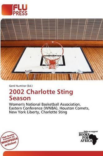 2002 Charlotte Sting Season: (English)