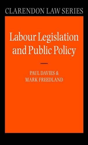Labour Legislation and Public Policy