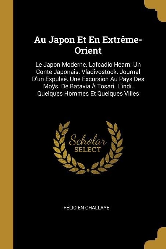 Au Japon Et En Extrême-Orient