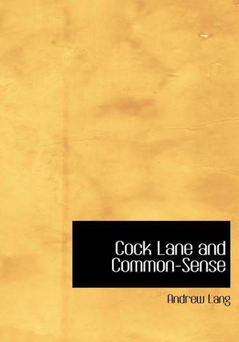 Cock Lane and Common-Sense