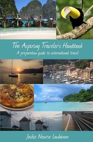 The Aspiring Traveler's Handbook