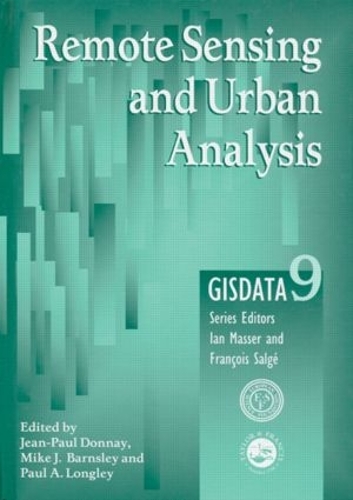 Remote Sensing and Urban Analysis: GISDATA 9