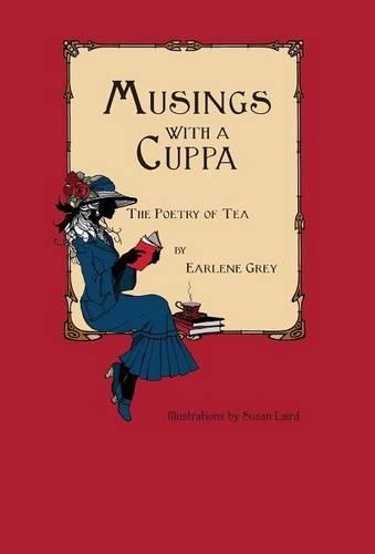 Musings with a Cuppa - The Poetry of Tea: (English)