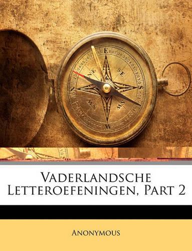 Vaderlandsche Letteroefeningen, Part 2