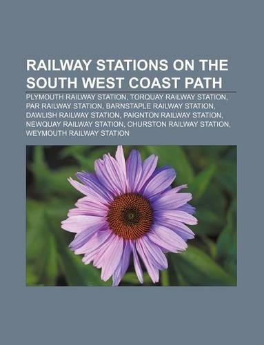 Railway Stations on the South West Coast Path