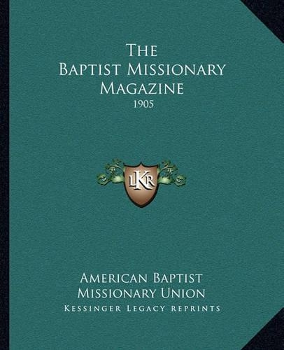 The Baptist Missionary Magazine
