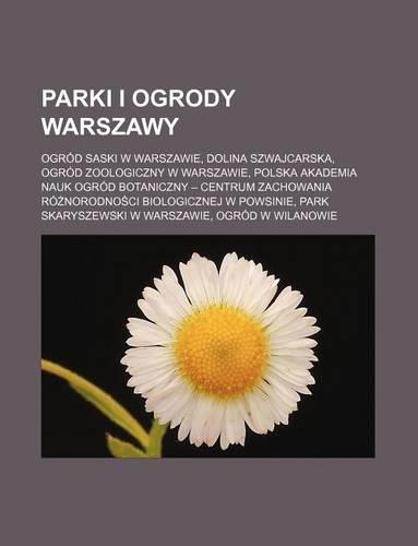 Parki I Ogrody Warszawy